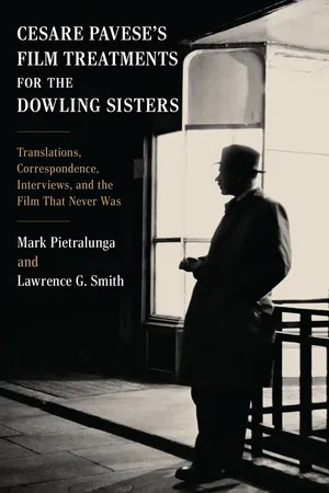 Cesare Pavese’s Film Treatments for the Dowling Sisters
