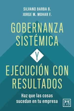 Gobernanza sistémica y ejecución con resultados
