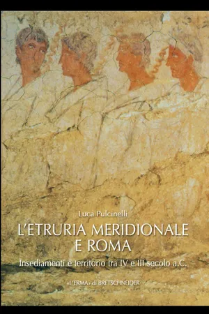 L'Etruria meridionale e Roma