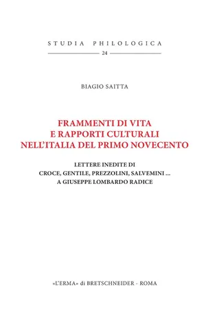 Frammenti di vita e rapporti culturali nell'Italia del primo Novecento