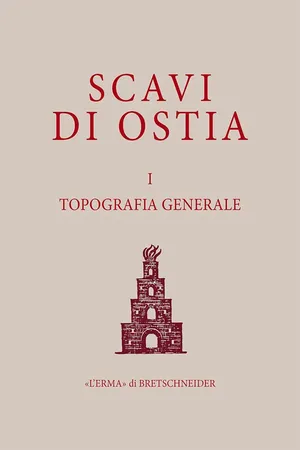 Scavi di Ostia I. Topografia generale