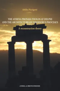 The Athena Pronaia Tholos of Theodorus Phoceaus at Delphi_cover