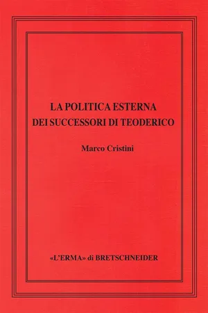La politica esterna dei successori di Teoderico