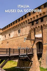 Italia Musei da Scoprire. Marche_cover