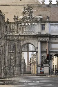 Eight Days in Rome with Giuseppe Vasi_cover