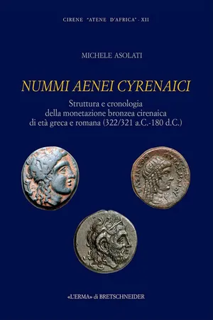 Nummi Aenei Cyrenaici. Cirene «Atene d'Africa» IV
