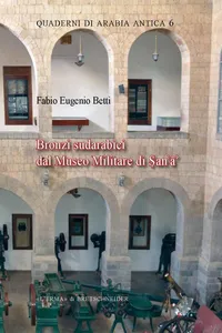 Bronzi sudarabici dal Museo Militare di Ṣanʻāʻ_cover