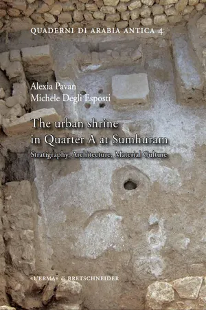 The urban shrine in Quarter A at Sumhuram