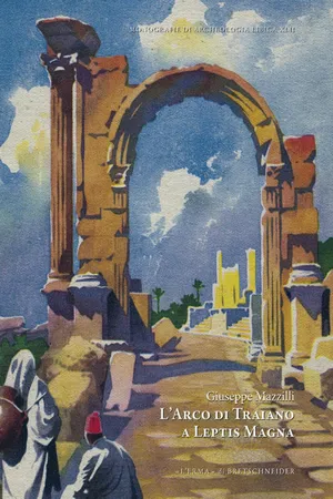 L'arco di Traiano a Leptis Magna