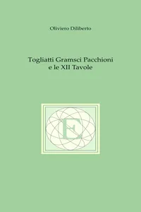 Togliatti Gramsci Pacchioni e le XII Tavole_cover