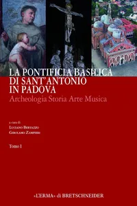 La Pontificia Basilica di Sant'Antonio in Padova