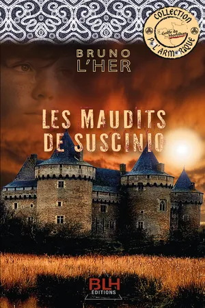 Les Maudits de Suscinio