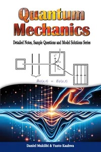 Quantum Mechanics: An Introduction with Sample Questions and Model Solutions_cover