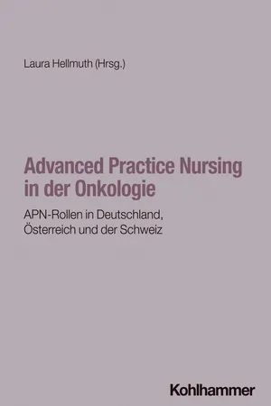 Advanced Practice Nursing in der Onkologie
