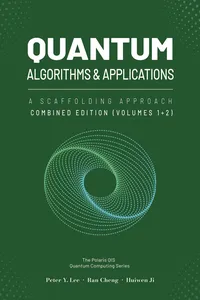 Quantum Algorithms and Applications: A Scaffolding Approach_cover