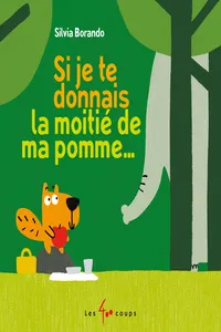 Si je te donnais la moitié de ma pomme..._cover