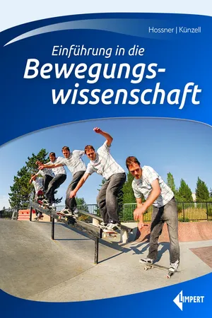 Einführung in die Bewegungswissenschaft
