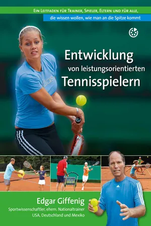 Entwicklung von leistungsorientierten Tennisspielern