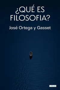 ¿Qué es filosofía? - Ortega y Gasset_cover