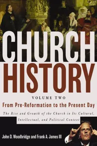 Church History, Volume Two: From Pre-Reformation to the Present Day_cover
