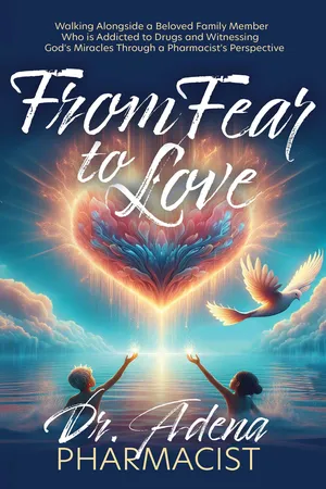 From Fear to Love