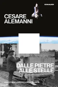 Dalle pietre alle stelle