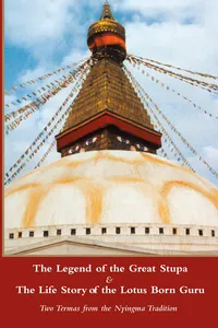 Legend of the Great Stupa and the Life Story of the Lotus Born Guru_cover