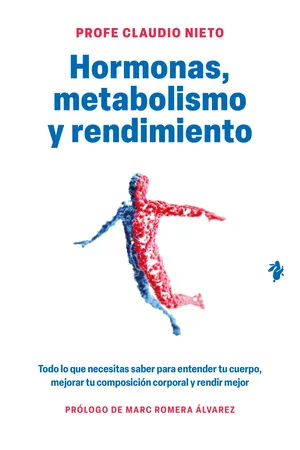 Hormonas, metabolismo y rendimiento