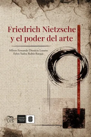 Friedrich Nietzsche y el poder del arte