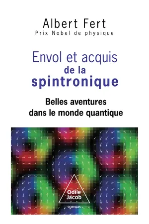 Envol et acquis de la spintronique