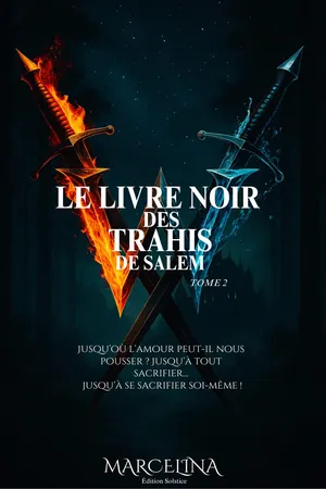 Le Livre Noir Des Trahis De Salem