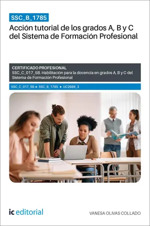 SSC_B_1785. Acción tutorial de los grados A, B y C del Sistema de Formación Profesional. SSC_C_017_5B