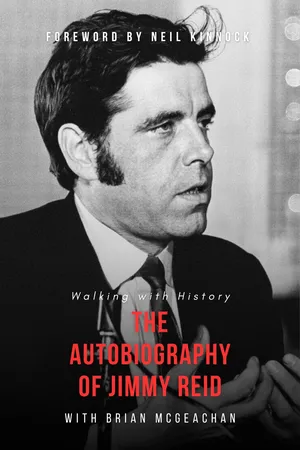 Jimmy Reid: Walking with History