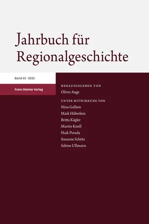Jahrbuch für Regionalgeschichte 43 (2025)