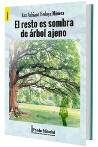 El resto es sombra de árbol ajeno_cover