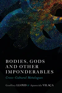 Bodies, Gods and Other Imponderables_cover