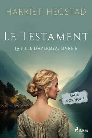 Le Testament – La Fille d'Averøya, Livre 6