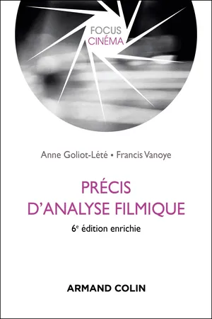 Précis d'analyse filmique - 6e éd.