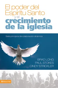 El poder del Espíritu Santo y el crecimiento de la iglesia_cover