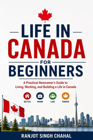 Life in Canada for Beginners