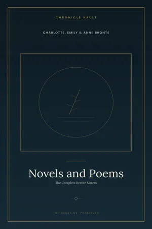 Novels and Poems (The Brontë Sisters)