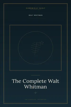 The Complete Walt Whitman
