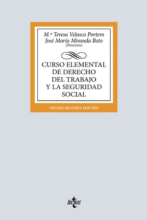 Curso elemental de Derecho del Trabajo y la Seguridad Social