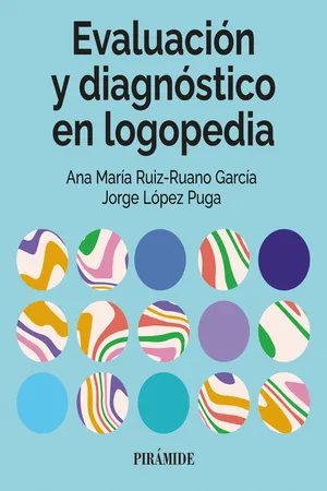 Evaluación y diagnóstico en logopedia