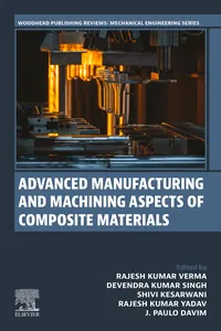 Advanced Manufacturing and Machining Aspects of Composite Materials_cover