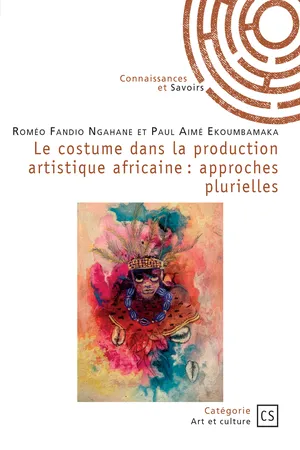 Le costume dans la production artistique africaine