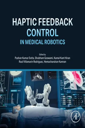 Haptic Feedback Control in Medical Robotics