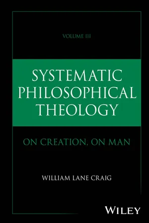 Systematic Philosophical Theology, Volume 3