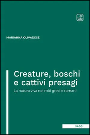 Creature, boschi e cattivi presagi