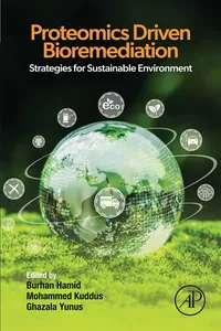 Proteomics Driven Bioremediation